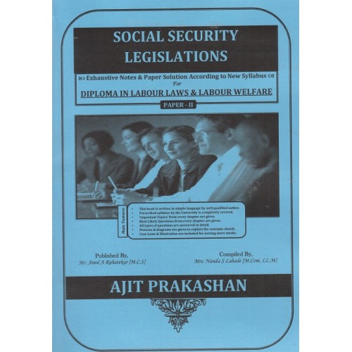 Ajit Prakashan's Social Security Legislations  Notes for DLL & LW Paper - II by Adv. Sudhir J. Birje